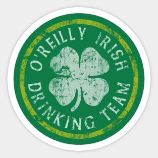 O'Reilly Irish Drinking Team St Patricks Day Sticker